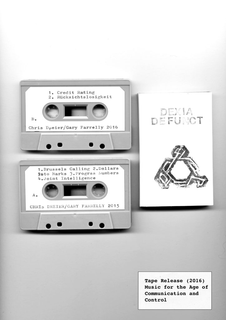 Dexia Defunct (2016), limited edition tape release